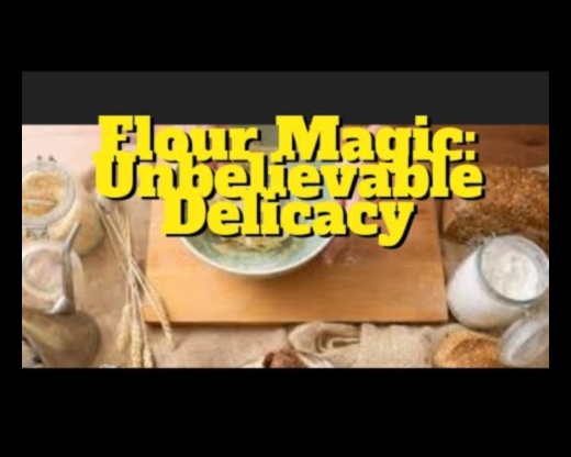 קסם קמח: פלאי אפייה ששובים את חושיך